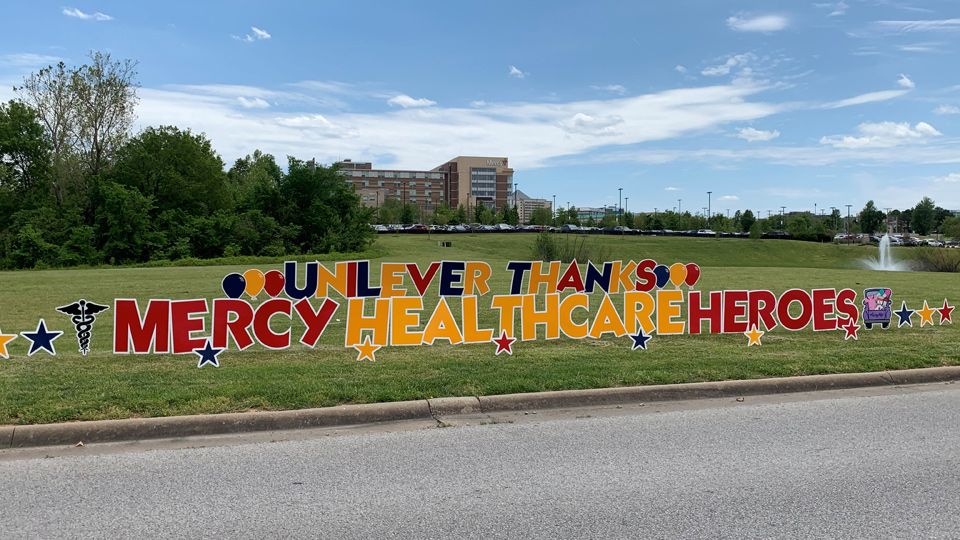Sign erected in front of hospital, reading: ‘Unilever thanks Mercy Hospital Heroes’