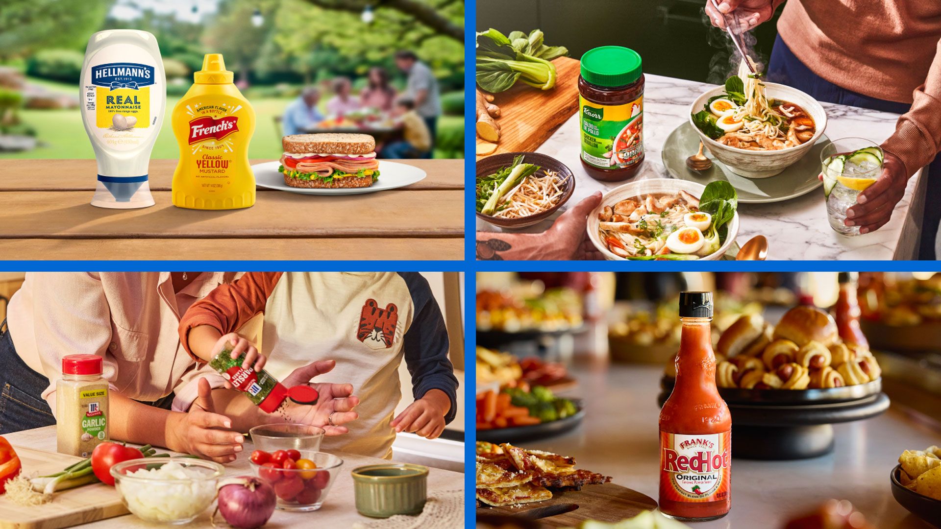 A collage of four food related scenes. One panel shows Hellmann’s Real Mayonnaise and French’s Classic Yellow Mustard next to a stacked sandwich on an outdoor table. Another shows bowls of noodle soup being served with a jar of Knorr seasoning on the table. A third panel shows food ingredients being prepared on a kitchen worktop. The final panel shows a bottle of Frank’s RedHot Original Cayenne Pepper Sauce on a counter with plated food and bread in the background.
